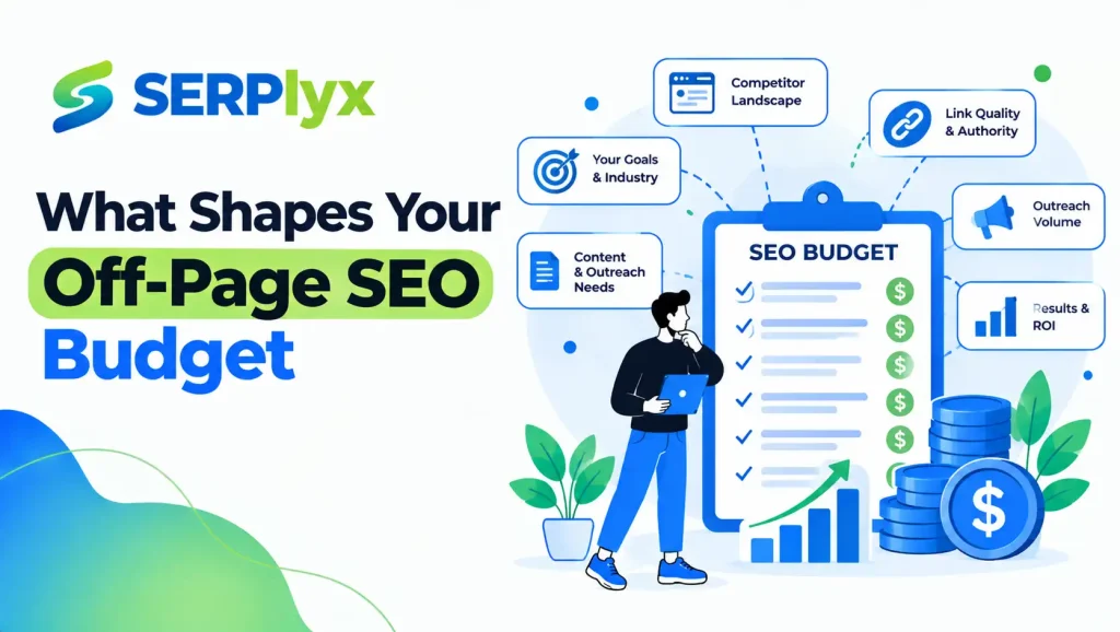 What Shapes Your Off-Page SEO Budget