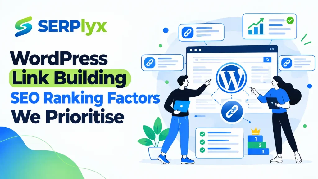 WordPress Link Building SEO Ranking Factors We Prioritise